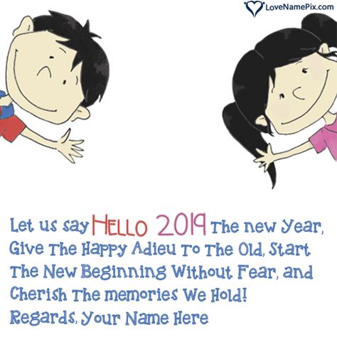 Write your names on amazing Hello 2019 Greeting Messages images in quick time.We have a best collection of beautiful high resolution Goodbye 2018 Welcome 2019 images with best quotes specially designed to express your feelings and love in best way.Just write your good name on Hello 2019 Greeting Messages picture and generate your photo in easiest way.You can send and use your name images for facebook profile dps as well. Images For Facebook Profile, Good Goodbye, Farewell Quotes, New Year Wishes Quotes, Welcome New Year, Goodbye Quotes, Happy New Year Message, Messages For Friends, Greetings Images