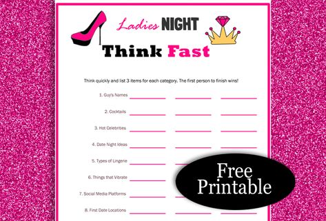 Think Fast, Free Printable Ladies’ Night Game Ladies Night Games Free Printable, Kid Holiday Games, Girls Night Out Games, Housewarming Party Games, Ladies Night Games, Girls Night Games, Anniversary Party Games, Graduation Games, Girls Party Games