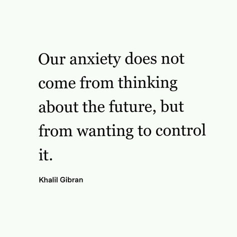 Thinking Too Much Quotes, Stop Worrying Quotes Over Thinking, Worried Quotes Over Thinking, Think Too Much Quotes, Stop Worrying Quotes, Complicated Quotes, Khalil Gibran Quotes, Control Quotes, Worry Quotes