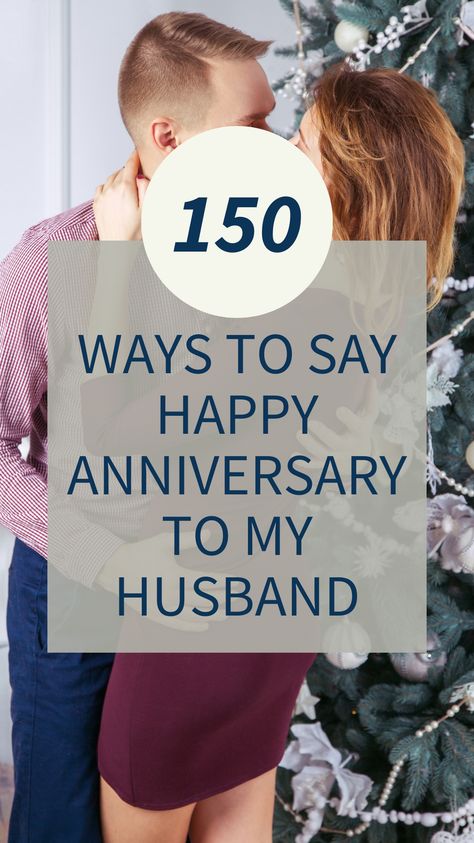 My husband is special and deserves to hear romantic ways to say happy anniversary to my husband. Yours can hear these special anniversary wishes for him too! This extensive list has 150 anniversary quotes for husband that you can use. Husband Happy Anniversary, Anniversary Wishes To Hubby, 26th Anniversary Quotes, 10 Year Anniversary Quotes Marriage, Anniversary Quotes To Husband, Happy 50th Anniversary To My Husband, Wedding Anniversary To Husband, Wedding Anniversary Wishes Husband, Anniversary Messages For Husband