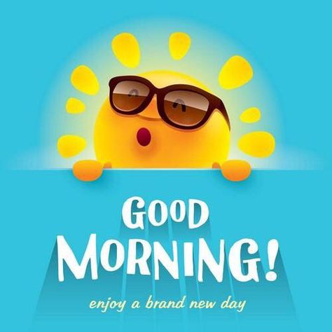 Good Morning Enjoy A Brand New Day Good Morning Quotes For Family, Good Morning Enjoy Your Day, Good Morning Family, A Brand New Day, Free Good Morning Images, Good Morning Inspiration, Good Morning Images Hd, Good Morning Wallpaper, Slaap Lekker