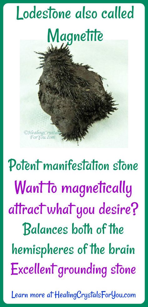 Crystal Properties and Meanings Magnetite is also called Lodestone #Magnetite #Lodestone Want to #magneticallyattract what you desire? Powerful #manifestation stone and excellent #groundingstone that balances the hemispheres of the brain #balancebrain Lodestone Crystal Meaning, Magnetite Crystal Meaning, Magnetite Crystals, Malicite Stone Meaning, Magnetic Crystals, Merlinite Crystal Meaning, Llanite Meaning Crystal Healing, Magnetite Mineral, Best Healing Crystals