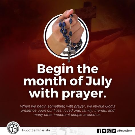 BEGIN THE MONTH OF JULY WITH PRAYER The best way to start a new month is to begin it with prayer. When we begin something with prayer, we invoke God's presence upon our lives, loved one, family, friends, & many other important people around us by simply sending them happy new month prayers & blessings that will protect & cause an unrecoverable breakthrough in their life. “Thank You dear God for this new month! Keep us in Your care, stay with us & be with us this whole month of July. Amen.”🙏🏼 Happy New Month Prayers, Happy New Month, God's Presence, Month Of July, Morning Beautiful, Important People, Morning Greetings, New Month, Good Morning Beautiful