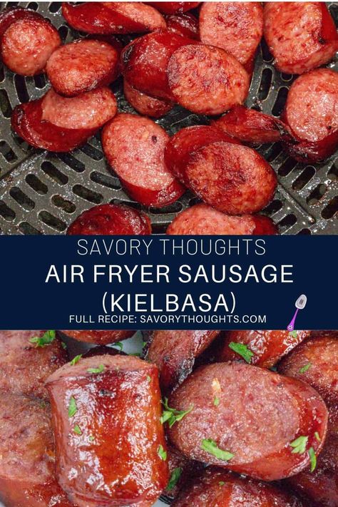 Smoked Sausage In The Air Fryer, Air Fryer Smoked Sausage, Sausage In Air Fryer, Air Fryer Sausage, Air Fryer Recipes Pork, Turkey Sausage Recipes, How To Cook Kielbasa, Air Fryer Recipes Snacks, Kielbasa Recipes