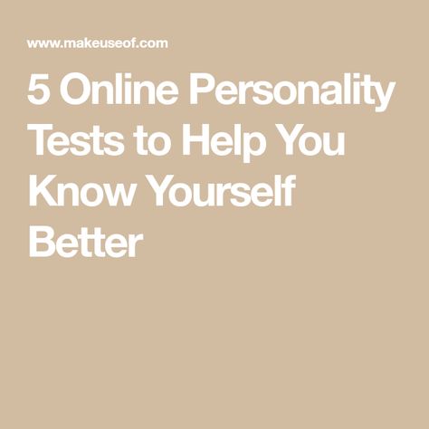 5 Online Personality Tests to Help You Know Yourself Better How To Know Yourself, How To Get To Know Yourself, Disc Personality Test, Group Therapy Activities, Types Of Psychology, Career Test, Career Assessment, Mbti Test, Get To Know Yourself