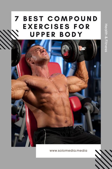 Maximize your upper body strength with our guide to the 7 best compound exercises! 🌟 From chest builders to back toners, discover the essentials for a powerful upper body. Ready to redefine your workout routine? Dive into our guide now! 🏋️‍♂️✨ #UpperBodyExercises #StrengthTraining #FitnessGuide Upper Body Power Workout, Upper Body Exercises With Weights, Upper Body Amrap Workout, Best Upper Body Workouts For Men, Compound Upper Body Workout, Compound Workout Men, Compound Upper Body Exercises, Men Upper Body Workout, Full Upper Body Workout Gym