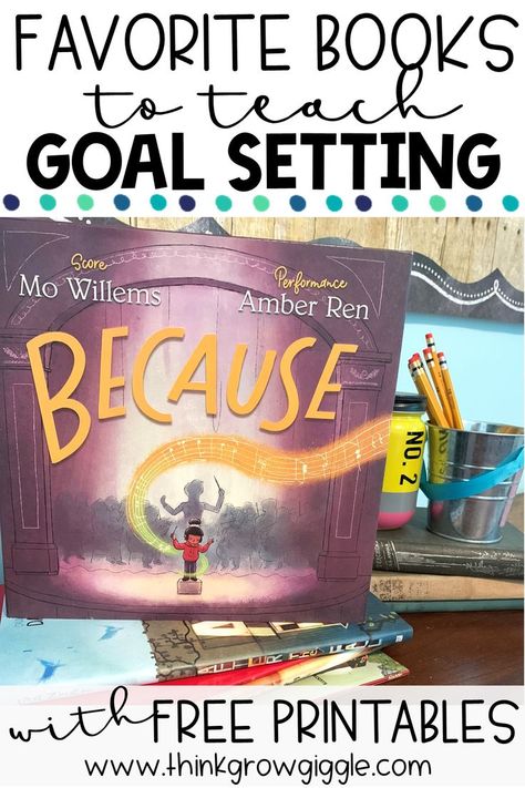 Teachers are you looking for goal setting picture books that teach goal setting to your upper elementary students? Look no further! This quick read blog post includes all of my favorite picture books to teach goal setting AND free worksheet printables making lesson planning for the first weeks of school a snap. Click to read today and claim your free goal setting worksheet printables. Picture Book Lesson Plans, Goal Setting Books For Kids, Classroom Goal Setting, Read Aloud Lesson Plans, Goal Setting For Students Elementary, Upper Elementary Picture Books, Goal Setting Lessons For Elementary, New Years Activities For Upper Elementary, Sel Books For Elementary