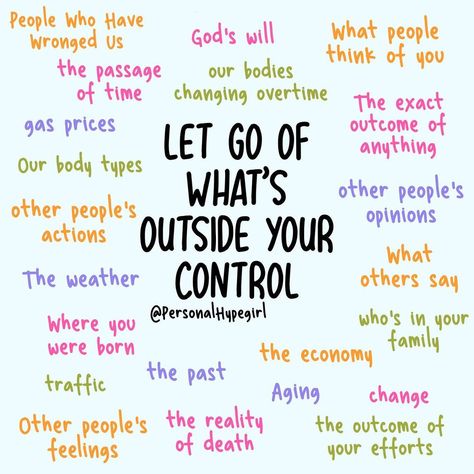 @personalhypegirl on Instagram: “Let go of what’s outside of your control and focus on the things you can control” Practicing Self Love, Healing Affirmations, Mental Health Therapy, Social Emotional Skills, Writing Therapy, Emotional Awareness, Positive Self Affirmations, Mental And Emotional Health, Mental Health Matters