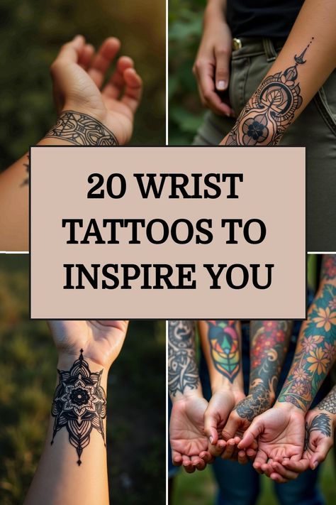 20 Wrist Tattoos to Inspire You Let Them Wrist Tattoos For Women, Colorful Wrist Tattoos For Women, Flower Wrap Around Tattoo Forearm, Wrap Around Tattoo Wrist, Medium Wrist Tattoos, Big Wrist Tattoos, Wrist Mandala Tattoos For Women, Tattoos On Side Of Wrist, Let Them Tattoo Ideas On Wrist