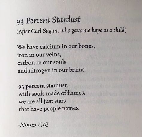 From my first ever post on substack, a reminder that we are all born from the stars and to the stars we will return. This poem is so old… | Instagram 93 Percent Stardust, Star Poetry, Here's To New Beginnings, Poems About Stars, Old Poetry, Old Instagram, Space Quotes, To New Beginnings, Nikita Gill