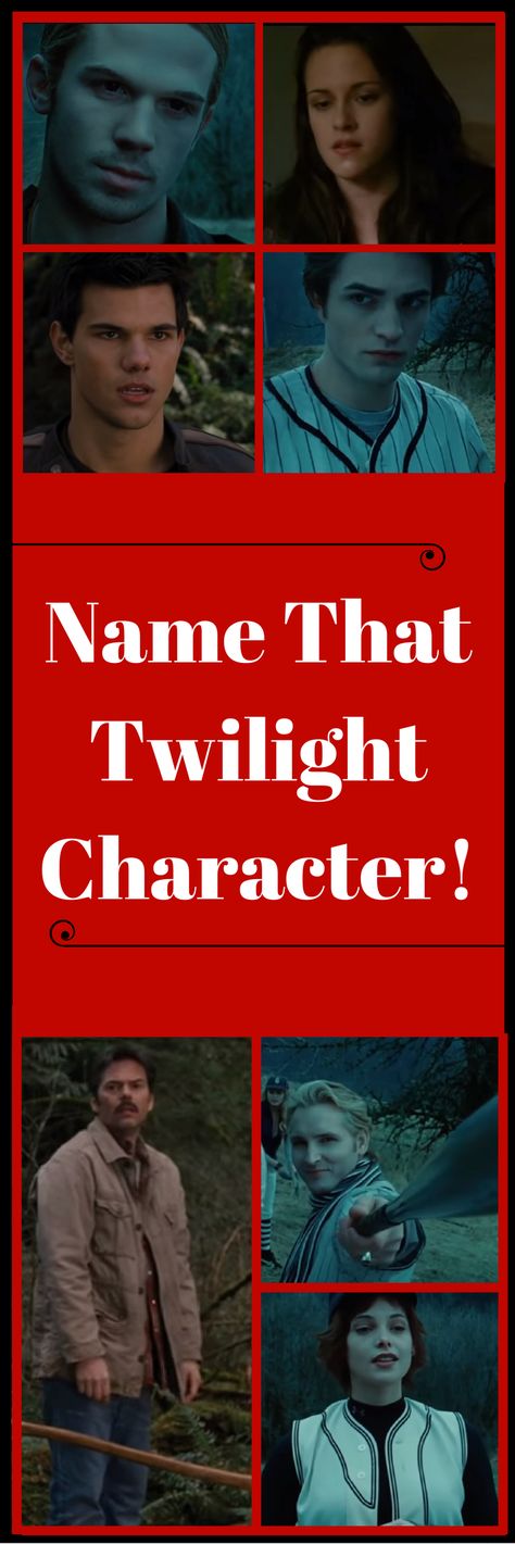 Each character has their own unique quirk, but more than likely, you know them because you read all the books or watched every movie! Hopefully you did both because this quiz isn’t going to give any hints! Twilight Quizzes, Twilight Quiz, Twilight Facts, Movie Quizzes, Band Perry, Best New Movies, The Band Perry, Twilight Memes, Team Jacob