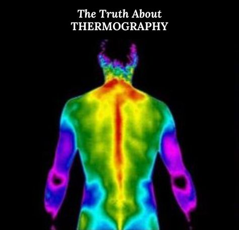 Guest Post: The Truth About Thermography - Season Johnson Nutritional Therapy Practitioner, Wellness Resources, Nutritional Therapy, Naturopathic Doctor, Perfect Curves, Body Scanning, To My Son, Thermal Imaging, Gentle Parenting