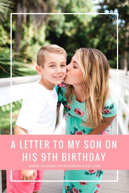 A letter to my son on his 9th birthday | #motherhood | the journey of parenthood Letter To My Son On His Birthday, A Letter To My Son, Letter To My Son, Babywise Schedule, Letters To My Son, Birthday Letter, Strong Willed Child, Son Quotes, Birthday Letters