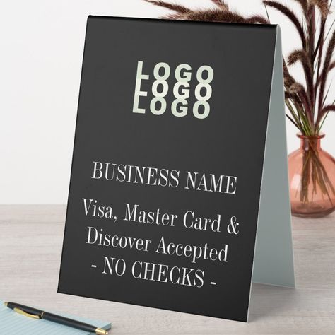 Business Credit Cards Accepted No Checks Craft Table Tent Sign - company logo cards Table Tents, Business Credit, Business Credit Cards, Sign Company, Craft Table, Create Sign, Business Names, Credit Cards, Tent