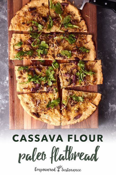 Cassava Pizza Dough, Cassava Flour Pizza Dough, Cassava Flatbread, Paleo Flatbread, Vegetarian Catering, Cassava Recipes, Cassava Recipe, Cassava Flour Recipes, Easy Paleo Recipes