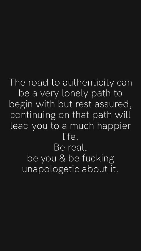 Being On The Right Path Quotes, Authenticity Quotes Be Real, Authenticity Quotes, Path Quotes, Mind Health, Open Quotes, Soul Care, Motivation App, Train Of Thought