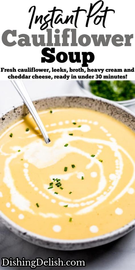 Instant Pot Cauliflower Soup is a great lower carb meal, made with minimal ingredients like fresh cauliflower, leeks, vegetable broth, heavy cream and cheddar cheese, ready in under 30 minutes! Cream Of Cauliflower Soup Instant Pot, Instant Pot Cauliflower Soup, Cauliflower Cheddar Soup, Instant Pot Cauliflower, Cauliflower Cheese Soups, Lower Carb Meals, Gluten Free Instant Pot, Soup Instant Pot, Instant Pot Soup Recipes