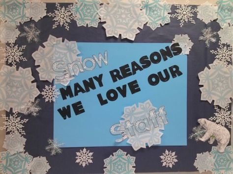 Winter bulletin board. Staff appreciation Winter Staff Bulletin Board, January Staff Appreciation Ideas, Staff Bulletin Boards, Employee Appreciation Board, Winter Bulletin Board, Stem Centers, Celebration Board, Winter Bulletin, Staff Morale