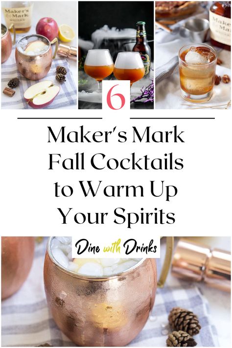 Collage of 4 maker's mark fall cocktails. Drinks With Makers Mark, Makers Mark Cocktails, Snowball Drink, Easy Holiday Cocktails, Fall Cocktail, Get Ready For Fall, Seasonal Drinks, Fall Cocktails, Maker’s Mark