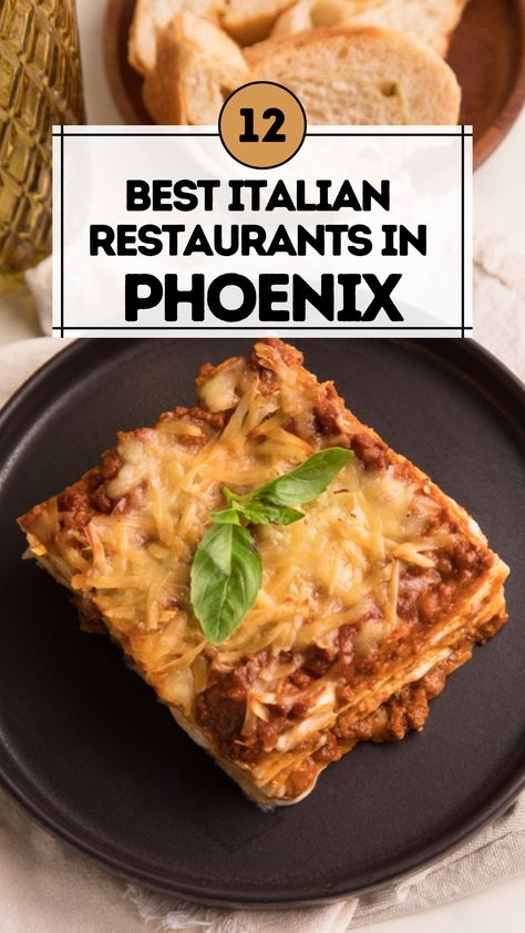 Best Italian Restaurants in Phoenix Authentic Italian Restaurant, Phoenix Arizona Restaurants, Phoenix Restaurants With A View, Phoenix Food, Italian Food Restaurant, Phoenix Restaurants, Pasta Restaurants, Best Italian Restaurants, Global Cuisine