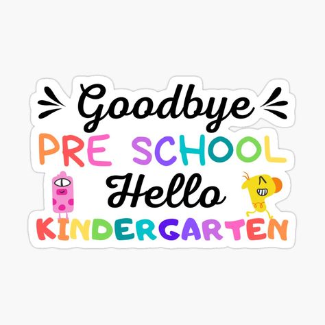 Get my art printed on awesome products. Support me at Redbubble #RBandME: https://www.redbubble.com/i/sticker/Goodbye-Preschool-Hello-Kindergarten-graduation-monsters-by-Koily/79938922.EJUG5?asc=u Kindergarten Day, Ready For Kindergarten, Hello Kindergarten, Kindergarten Design, Monster Stickers, Kindergarten Graduation, To Say Goodbye, April 21, Colorful Design