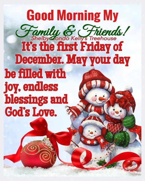 December Friday, December Blessings, December Inspiration, Thankful Thoughts, Christmas Prayers, December Scriptures, Day And Night Quotes, Week Blessings, Good Morning Winter