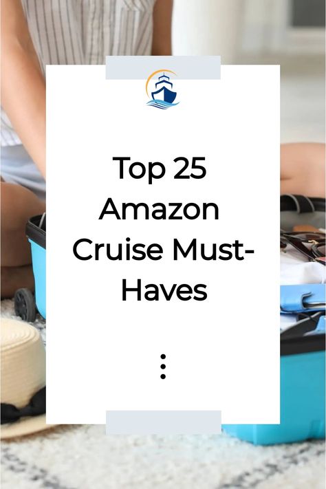 Woman packing a suitcase with essential items for an Amazon cruise, highlighted by text "Top 25 Amazon Cruise Must-Haves". Must Haves For A Cruise, Cruise Travel Essentials, Cruise Essentials For Women, Cruise Must Haves, Wrinkle Release Spray, Handy Gadgets, Mini First Aid Kit, Bathroom Odor, Wrinkle Release