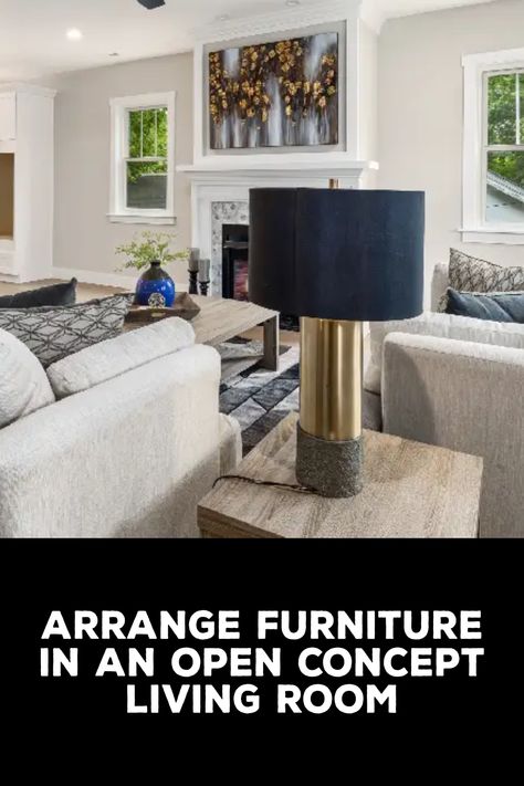 How to Arrange Furniture in an Open Concept Living Room How To Arrange Furniture In Open Concept, How To Arrange Furniture, Concept Living Room, Arrange Furniture, Arranging Furniture, Conversation Area, Sofa Ideas, Open Concept Living Room, Furniture Arrangement