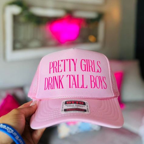 Pretty girls drink tall boys Trucker Hat Sayings, Hat Sayings, Western Wardrobe, Custom Fitted Hats, Feed Store, Lake Fun, Hat Bar, Fav Products, Patch Hats