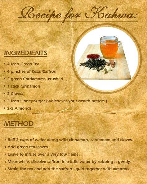 Recipe for Kahwa Kashmiri Kahwa Recipe, Kashmiri Chai Recipe, Kahwa Recipe, Holistic Drinks, Masala Chai Tea Recipe, Kahwa Tea, Kashmiri Kahwa, Iced Tea Recipes Homemade, Tea Blends Recipes