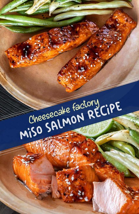 Miso Salmon Recipe Cheesecake Factory, Miso Soy Glazed Salmon, Cheesecake Factory Miso Salmon Recipe, Cheesecake Factory Salmon Recipe, Miso Salmon Cheesecake Factory, Cheesecake Factory Miso Salmon, Miso Salmon Recipe, Miso Recipes, Miso Recipe