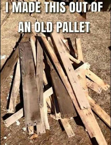 I made this out of an old pallet!  I'm so DIY handy! Mix Drinks, Old Pallets, Belly Laughs, Pallet Ideas, Jairzinho, Twisted Humor, Kitchen Makeover, Satire, Bones Funny