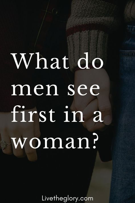 What do men see first in a woman? - Live the glory Quotes Tattoos For Men, Most Romantic Pics, Men Hand Tattoos, Strong Couple Quotes, Wise Women Quotes, Hand Tattoos For Men, Chemistry Between Two People, Fun Relationship, What Do Men Want