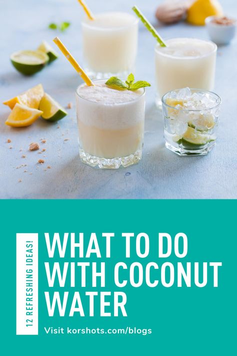 Uses For Coconut Water, What To Make With Coconut Water, Coconut Water Recipes Drinks, Ways To Use Coconut Water, Things To Make With Coconut Water, Ways To Drink Coconut Water, What To Do With Coconut Water, Coconut Water Recipes Food, Recipes With Coconut Water