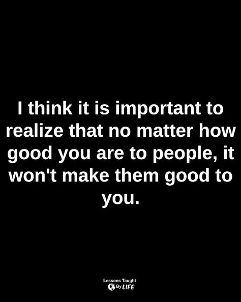 Lessons Taught By Life (@lessonstaughtbylife) on Threads Lessons Taught By Life So True, Talkshit Quotes, Life Teaches You Lessons Quotes, Life Mastery, Lessons Taught By Life, Fake People Quotes, Computer Help, Strong Mind Quotes, Strong Mind