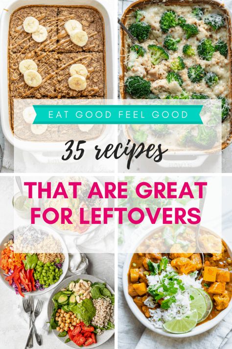 Leftover Friendly Meals, Healthy Meals With Leftovers, Healthy Leftover Meals, Meals For Leftovers Dinners, Recipes Good For Leftovers, Recipes That Make Good Leftovers, Best Leftover Meals, Good Leftover Meals, Meals Good For Leftovers