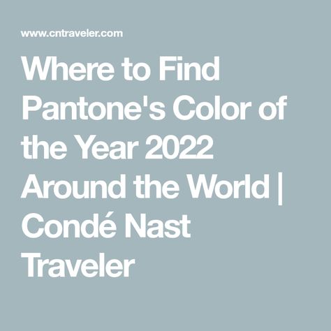 Where to Find Pantone's Color of the Year 2022 Around the World | Condé Nast Traveler Color Of The Year 2022, Pantone 2020, Pantone Color Of The Year, Viva Magenta, Shade Of Red, Conde Nast Traveler, Color Of The Year, Pantone Color, Classic Blue