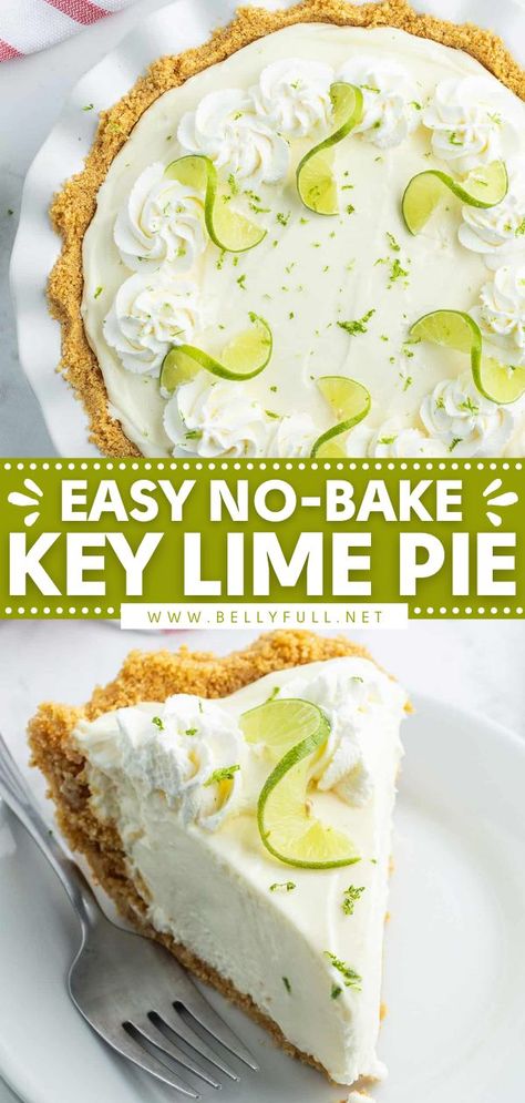 Key Lime Pie Recipe Easy, No Bake Pie Recipes, Key Lime No Bake, Key Lime Pie Recipe No Bake, Lime Dessert Recipes, Key Lime Desserts, 4th Of July Dessert, Key Lime Pie Easy, Baking Recipes Pie