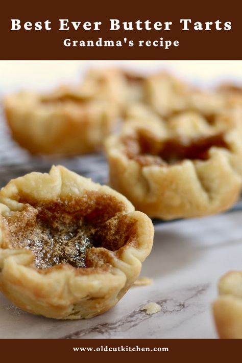 Homemade Butter Tart Shells, Best Ever Butter Tarts, Homemade Butter Tarts Recipe, Butter Tart Crust Recipe, Puff Pastry Butter Tarts, Butter Tart Pastry Recipe, Butter Tart Shells Recipe, Butter Tart Filling Recipe, Butter Tarts Recipe Without Corn Syrup