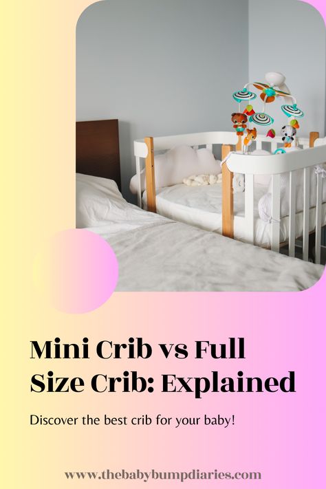 mini crib vs full size crib Tiny Nursery, Nursery Space, Best Crib, Small Nurseries, Portable Crib, Mini Crib Sheets, Pack N Play, Toddler Beds, Baby Fits