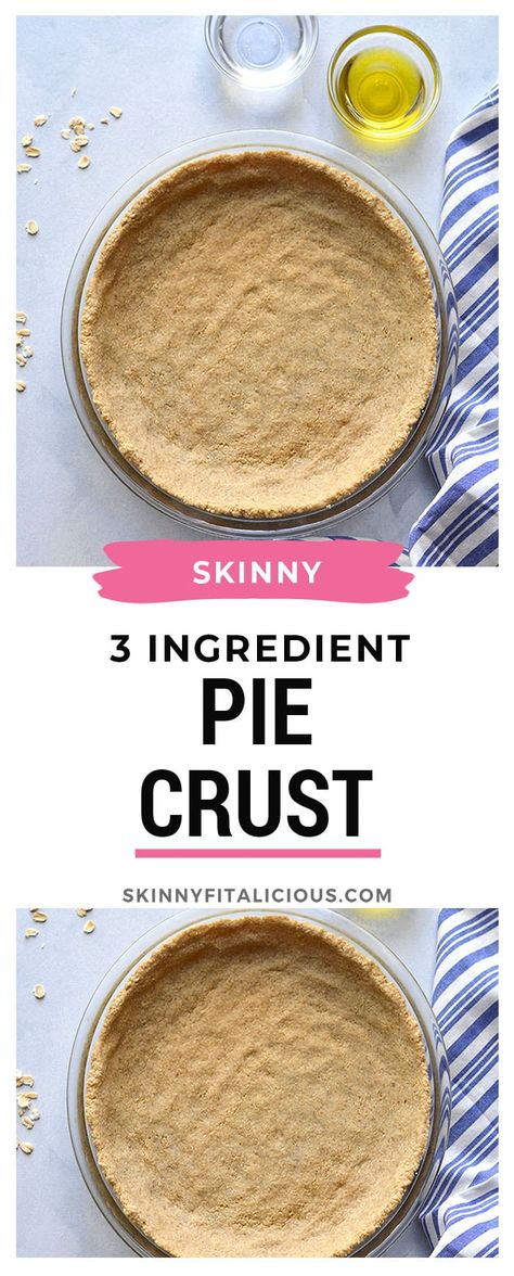 Easy 3 ingredient healthy pie crust. Low in calories and gluten free. #pie #pierecipes #piecrust #3ingredient #easyrecipe Low Calorie Pie, Healthy Pie Crust Recipe, 3 Ingredient Pie, Oatmeal Pie Crust, Healthy Pie Crust, Coconut Flour Pie Crust, Healthy Pie, Almond Flour Pie Crust, Sugar Free Pie