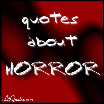 Horror Quotes from Literature Quotes From Literature, Horror Quotes, Chill Quotes, Slasher Movies, Funny Horror, Classic Horror Movies, Classic Horror, English Quotes, Movie Quotes