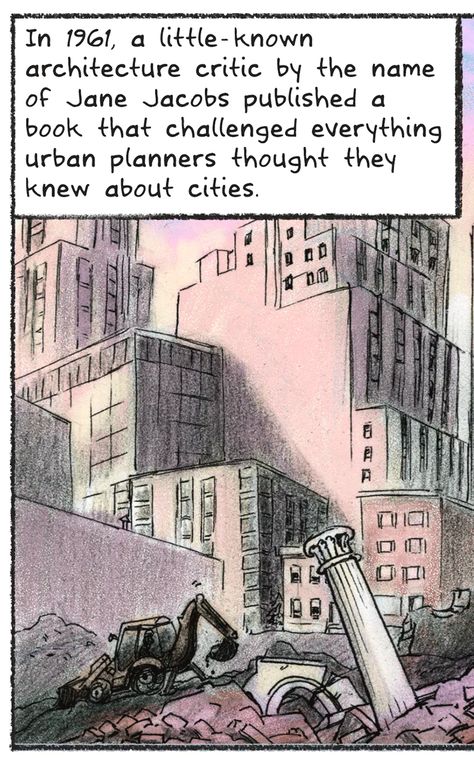 Creative Placemaking, Jane Jacobs, Design Diagram, City Planner, Inspiring Things, Street Design, Social Change, Graphic Novels, City Design