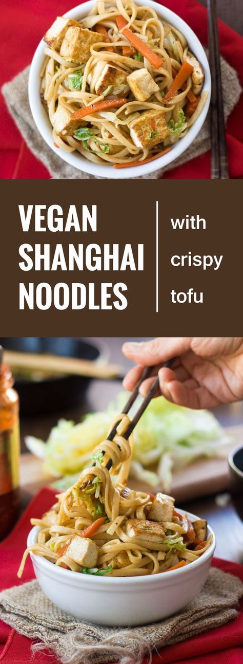 These vegan Shanghai noodles are stir-fried with veggies, drenched in a savory sauce and served up with crispy pan-fried tofu. Shanghai Noodles Recipe, Shanghai Noodles, Pasta Food Recipes, Vegan Asian Recipes, Vegan Noodles, Vegan Pasta Recipes, Vegan Asian, Pasta Food, Noodles Recipe