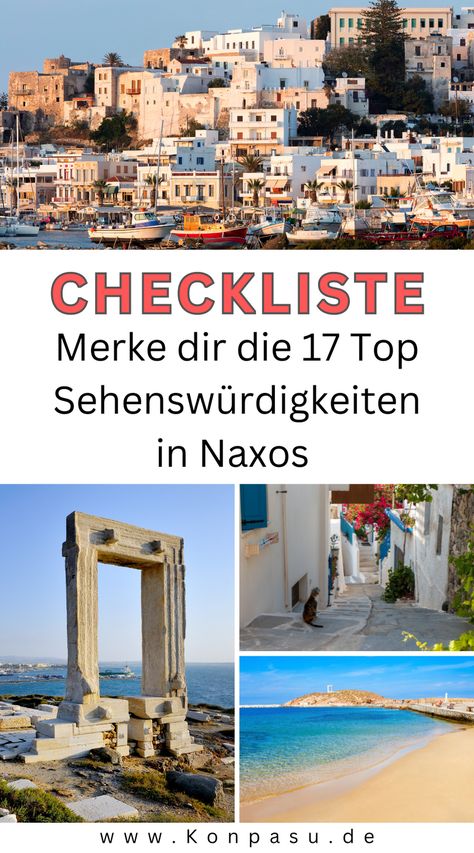 Das sind die besten Sehenswürdigkeiten, Geheimtipps und Sightseeing Tipps für eine Reise nach Naxos.   Merke dir den Guide für deine nächste Reise... Paros, Mykonos, Metropolis, Santorini