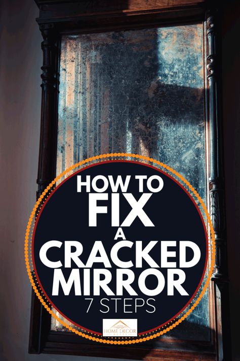 Cracked Mirror Cover Up Ideas, How To Fix A Cracked Mirror, Cracked Mirror Cover Up, Cracked Mirror Aesthetic, Diy Broken Mirror Ideas, Repair Mirror, Broken Mirror Ideas, Broken Mirror Projects, Broken Mirror Diy