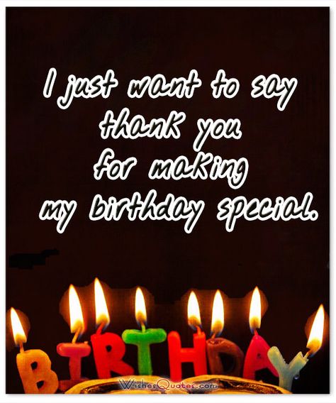 thank you for making my birthday special Birthday Celebration Thank You Quotes, Thank You Quotes For Birthday, Thanks For Birthday Wishes, Birthday Celebration Quotes, Surprise Quotes, Thank You For Birthday Wishes, Birthday Thank You Notes, Wedding Day Wishes, Surprise Birthday Party