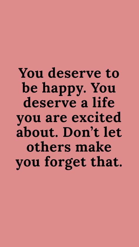 Don't Let People Ruin Your Happiness, Don't Let Anyone Ruin Your Day, Don’t Let Others Control Your Happiness, Dont Let Others Ruin Your Happiness, New Chapter Quotes, Cute Happy Quotes, Positive Vibes Quotes, Amazing Inspirational Quotes, Quotes Deep Meaningful