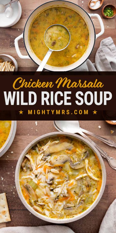 Chicken Marsala Wild Rice Soup Chicken Marsala Soup Recipe, Soup Recipes Wild Rice, Chicken Marsala Soup, Marsala Soup, Rice Leftovers, Easy Chicken Marsala, Rotisserie Chicken Soup, Quick Easy Chicken, Wild Rice Soup Recipes