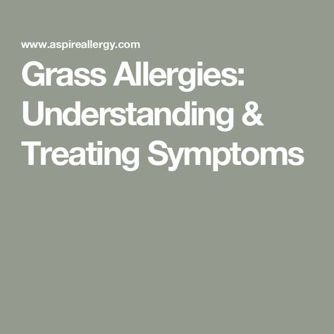 Grass Allergies: Understanding & Treating Symptoms Summer Allergies, Grass Allergy, Saline Nasal Spray, Itchy Nose, Allergy Shots, Allergy Season, Body Attack, Nasal Cavity, Allergy Remedies